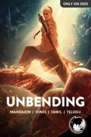 Unbending (2022) [Hindi-Chinese]