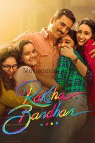 Raksha Bandhan (2022) Hindi HQ Pre-DvDRip – 720P– 1.2GB – Download & Watch Online