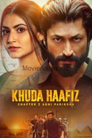 Khuda Haafiz : Chapter 2 2022 Hindi Movie – 720P – 1.2GB – Download