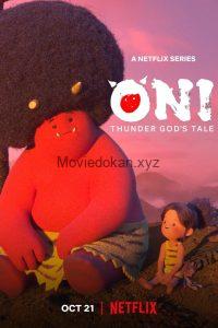 ONI: Thunder God’s Tale (2022) S01 Dual Audio [Hindi-English]
