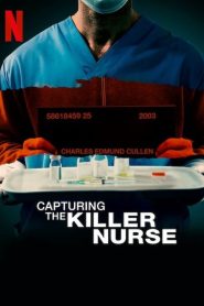 Capturing the Killer Nurse (2022) Dual Audio [Hindi-English]
