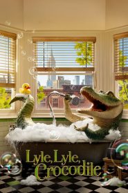 Lyle Lyle Crocodile (2022) [Hindi – English]