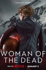 Woman of the Dead (2022) S01 [Hindi-English]