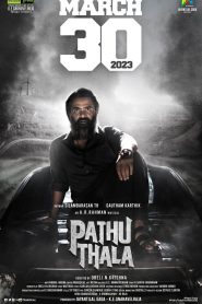 Pathu Thala (2023) [Hindi HQ-Tamil]