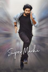 Super Machi (2022) [Hindi-Telugu]
