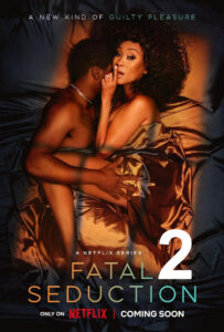 Fatal Seduction (2023) S02 [Hindi-English]