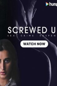 Screwed Up (2023) S01