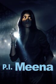 P.I. Meena (2023) S01